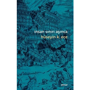 İnsan Sınırı Aşınca