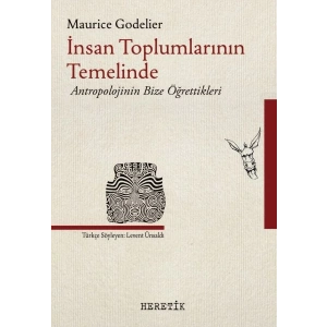 İnsan Toplumlarının Temelinde