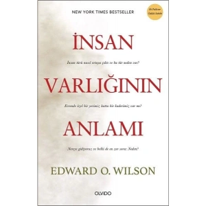 İnsan Varlığının Anlamı