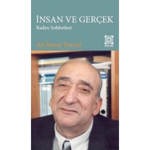 İnsan ve Gerçek Radyo Sohbetleri