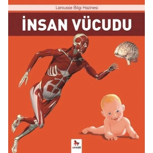 İnsan Vücudu - Larousse İlk Bilgi Hazinesi