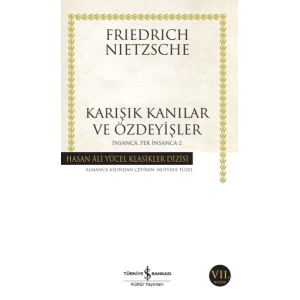 İnsanca Pek İnsanca 2 - Karışık Kanılar ve Özdeyişler - Hasan Ali Yücel Klasikleri