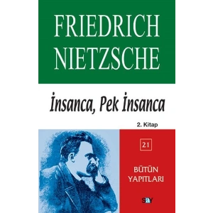 İnsanca, Pek İnsanca 2. Kitap