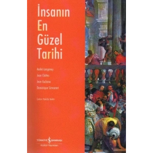 İnsanın En Güzel Tarihi