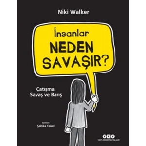 İnsanlar Neden Savaşır?
