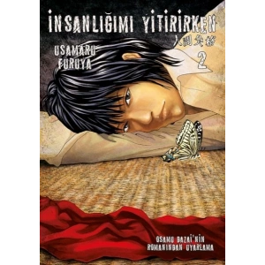 İnsanlığımı Yitirirken Cilt 2