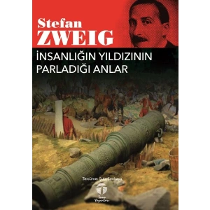 İnsanlığın Yıldızının Parladığı Anlar