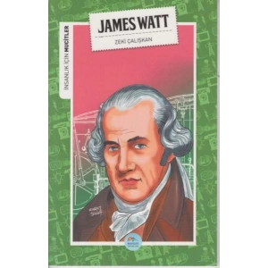 İnsanlık İçin Mucitler James Watt