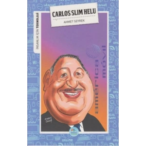 İnsanlık İçin Teknoloji Carlos Slim Helu