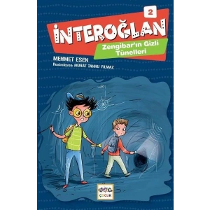 İnteroğlan 2 - Zenginbarın Gizli Tünelleri