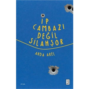 İp Cambazı Değil Silahşor