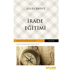 İrade Eğitimi - Salon Klasikler Dizisi