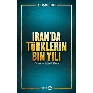 İran’da Türklerin Bin Yılı