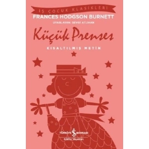 İş Çocuk Klasikleri -Küçük Prenses-Kısaltılmış Metin