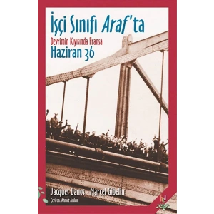 İşçi Sınıfı Araf’ta