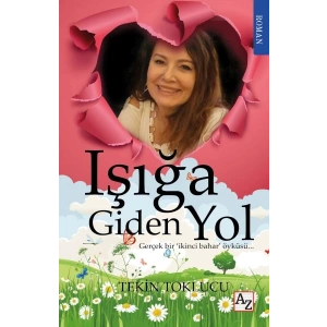 Işığa Giden Yol