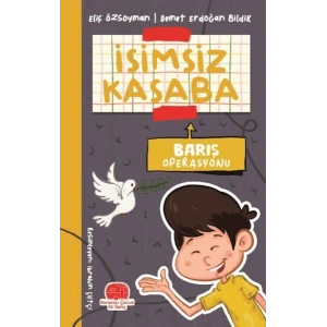 İsimsiz Kasaba - Barış Operasyonu