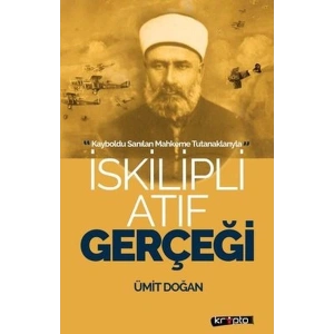 İskilipli Atıf Gerçeği
