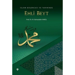 İslam Düşüncesi ve Tarihinde Ehli Beyt