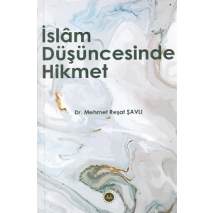 İslam Düşüncesinde Hikmet