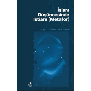 İslam Düşüncesinde İstiare (Metafor)