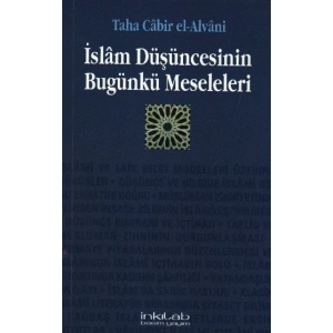 İslam Düşüncesinin Bugünkü Meseleleri
