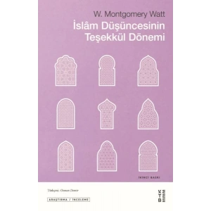 İslam Düşüncesinin Teşekkül Dönemi