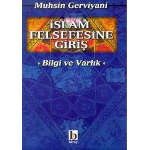 İslam Felsefesine Giriş (Bilgi ve Varlık)