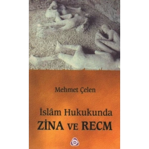 İslam Hukukunda Zina ve Recm