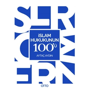İslam Hukukunun 100ü