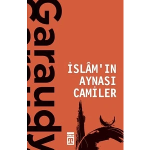 İslamın Aynası Camiler