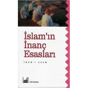 İslamın İnanç Esasları