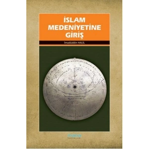 İslam Medeniyetine Giriş