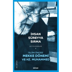 İslam Öncesi Mekke Dönemi ve Hz. Muhammed