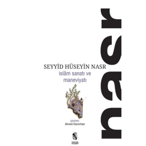 İslam Sanatı ve Maneviyatı