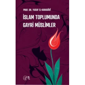 İslam Toplumunda Gayri Müslimler