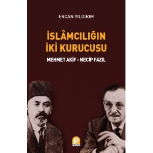 İslamcılığın İki Kurucusu