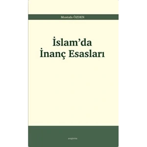 İslam’da İnanç Esasları
