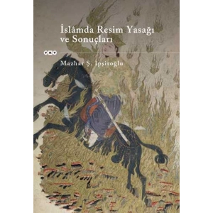 İslamda Resim Yasağı ve Sonuçları