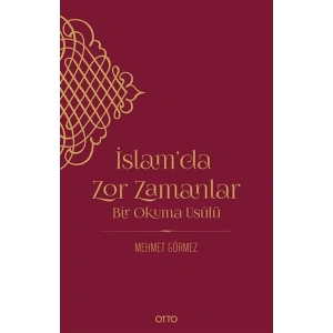 İslam’da Zor Zamanlar