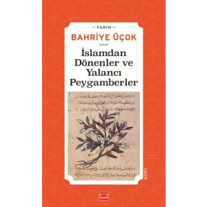 İslamdan Dönenler ve Yalancı Peygamberler - (Hicri 7. -11. Yıllar)