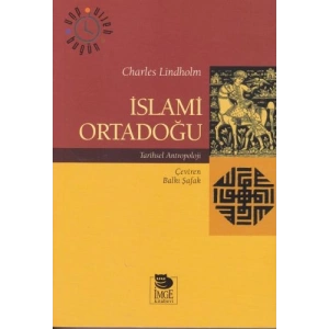 İslami Ortadoğu - Tarihsel Antropoloji