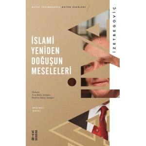 İslami Yeniden Doğuşun Meseleleri