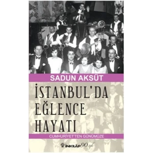 İstanbulda Eğlence Hayatı