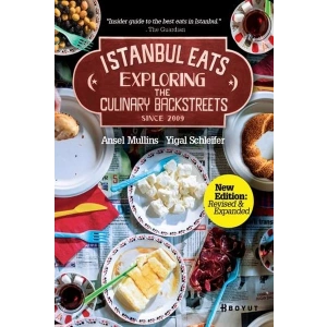 İstanbul Eats Exploring the Culinary Backstreets Since 2009