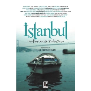 İstanbul Hayalden Gerçeğe Sözden Yazıya