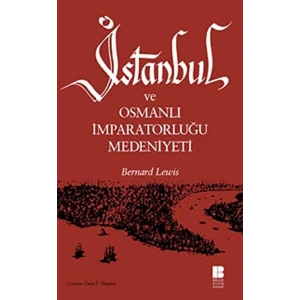 İstanbul ve Osmanlı İmparatorluğu Medeniyeti