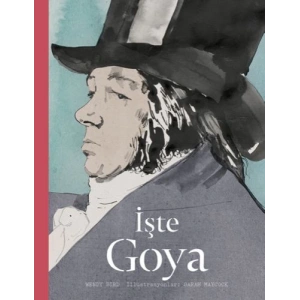 İşte Goya