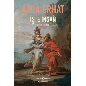 İşte İnsan - Ecce Homo