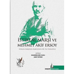 İstiklal Marşı ve Mehmet Akif Ersoy